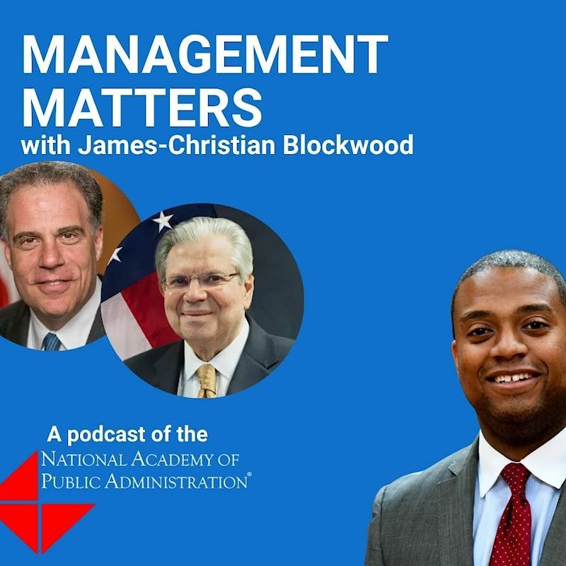 PODCAST: Waste, Fraud, Abuse and Efficiency -U.S. Comptroller General Gene Dodaro and Inspector General of the U.S. Department of Justice Michael Horowitz