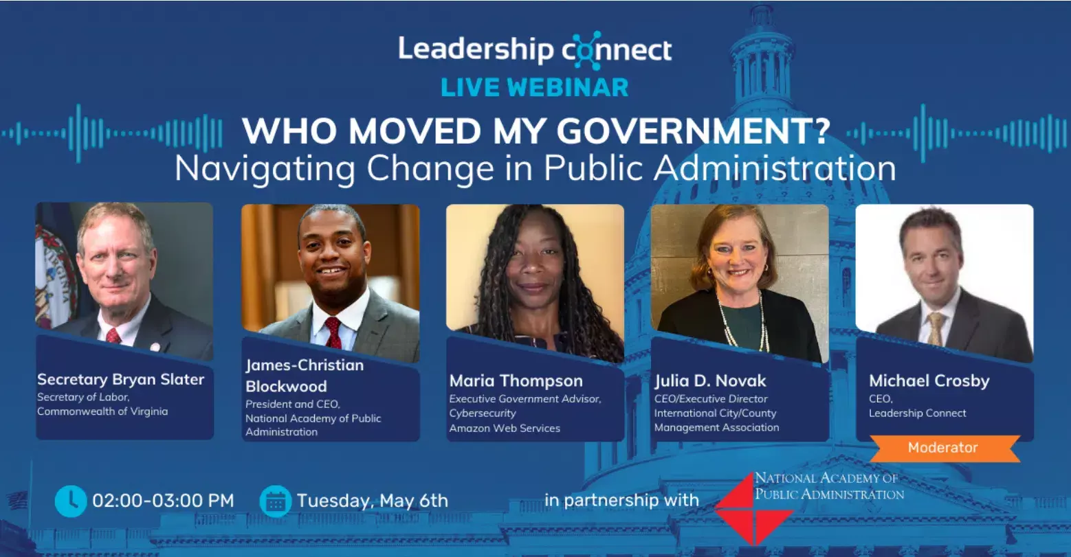 Who Moved My Government? Navigating Change in Public Administration