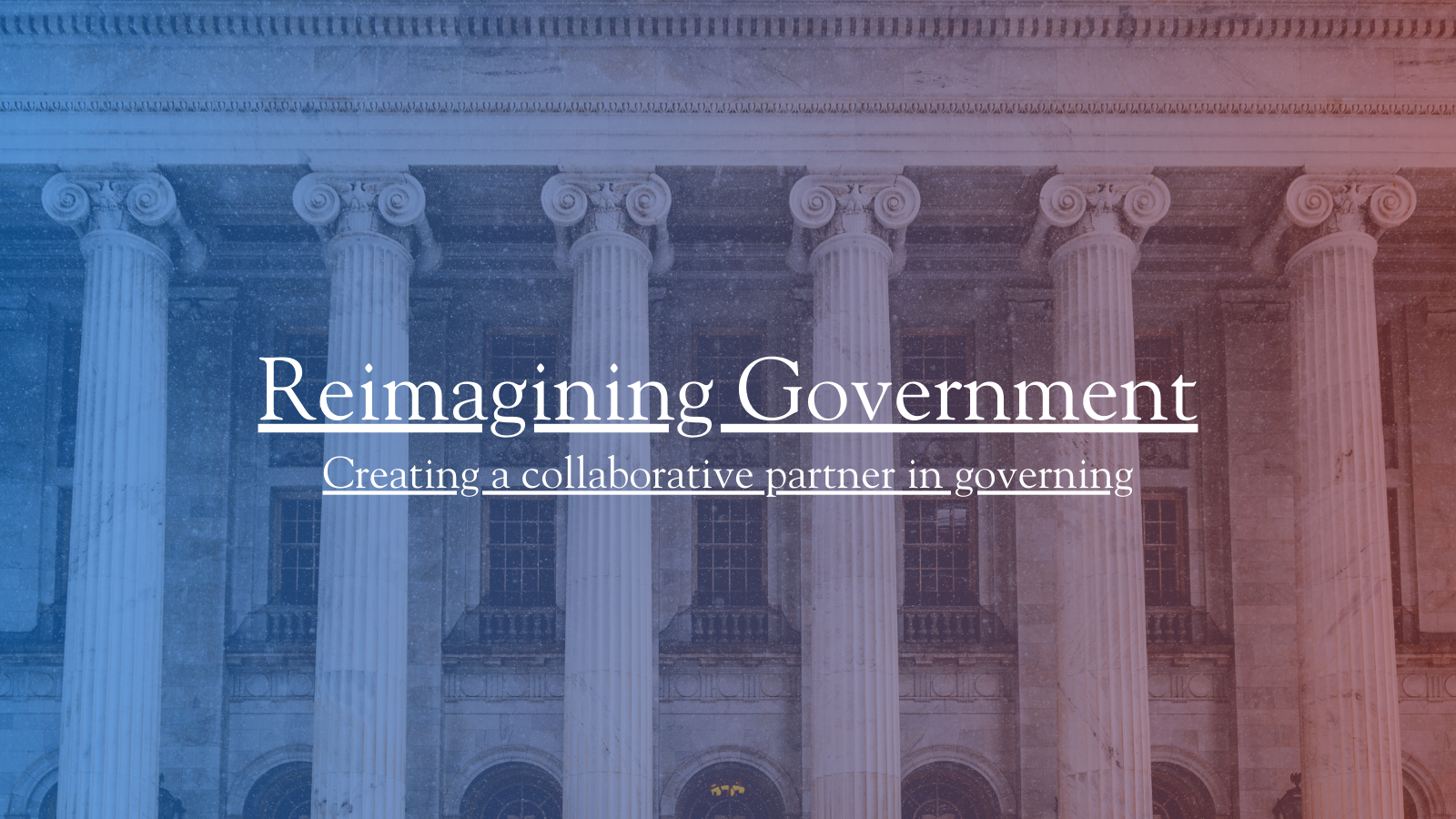Reimagining Government 1