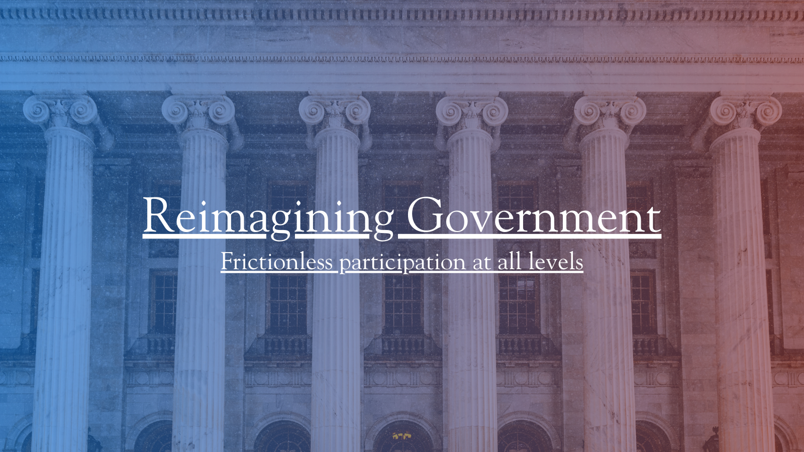 Reimagining Government 2