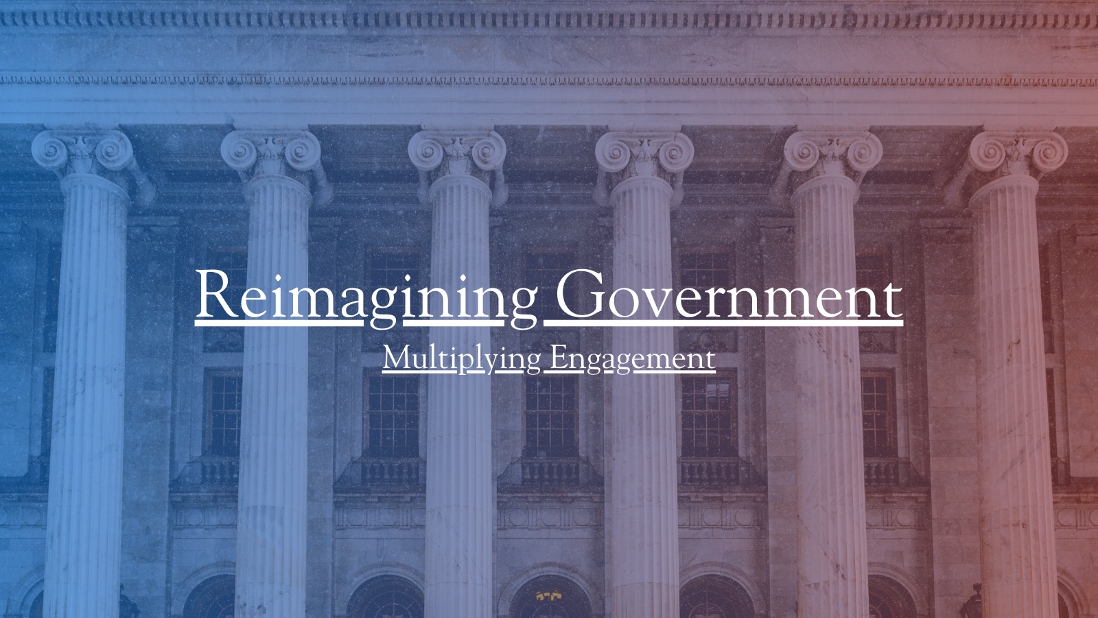 Reimagining Government 3