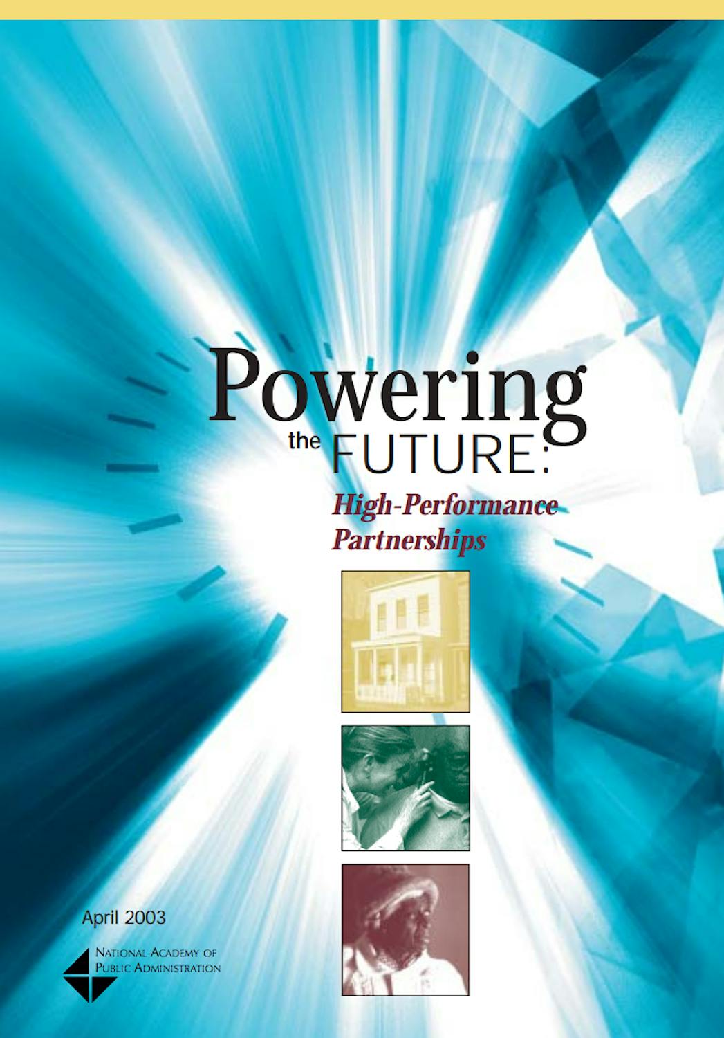03 03 Poweringthe Future High Performance Partnerships