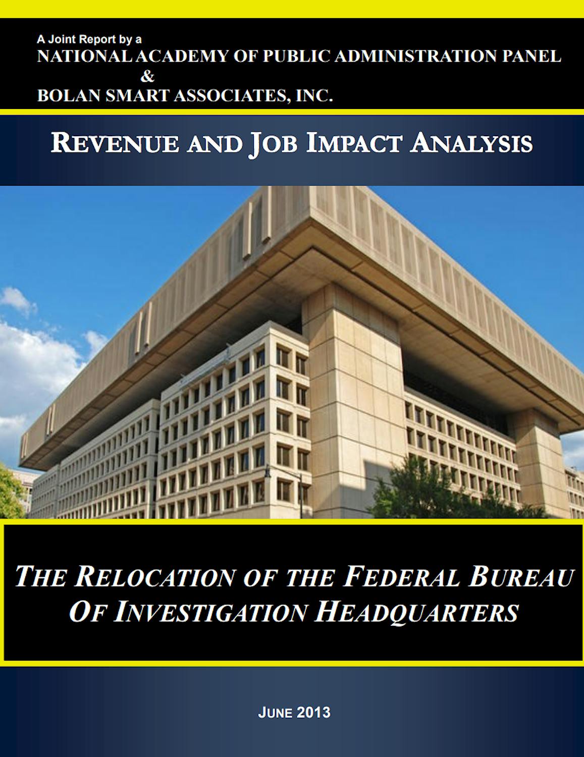 FBI Headquaters Relocation Final Report 7 12