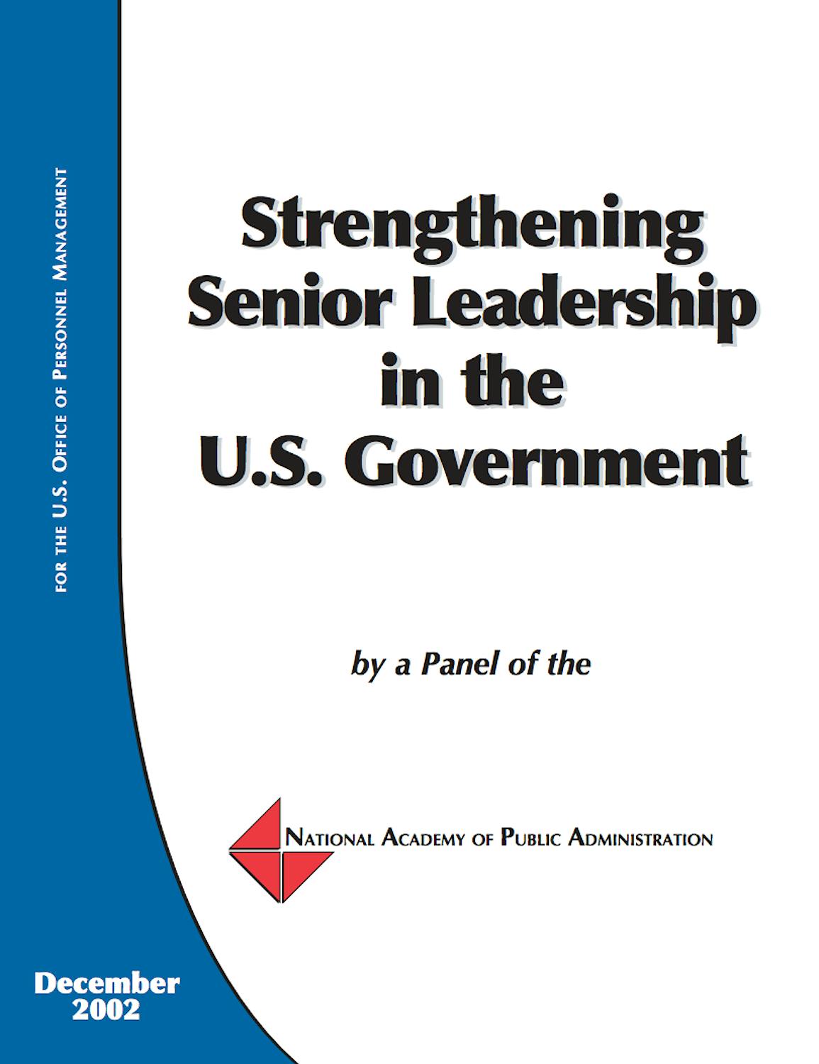 02 17 Strengthening Senior Leadership in the US Gov