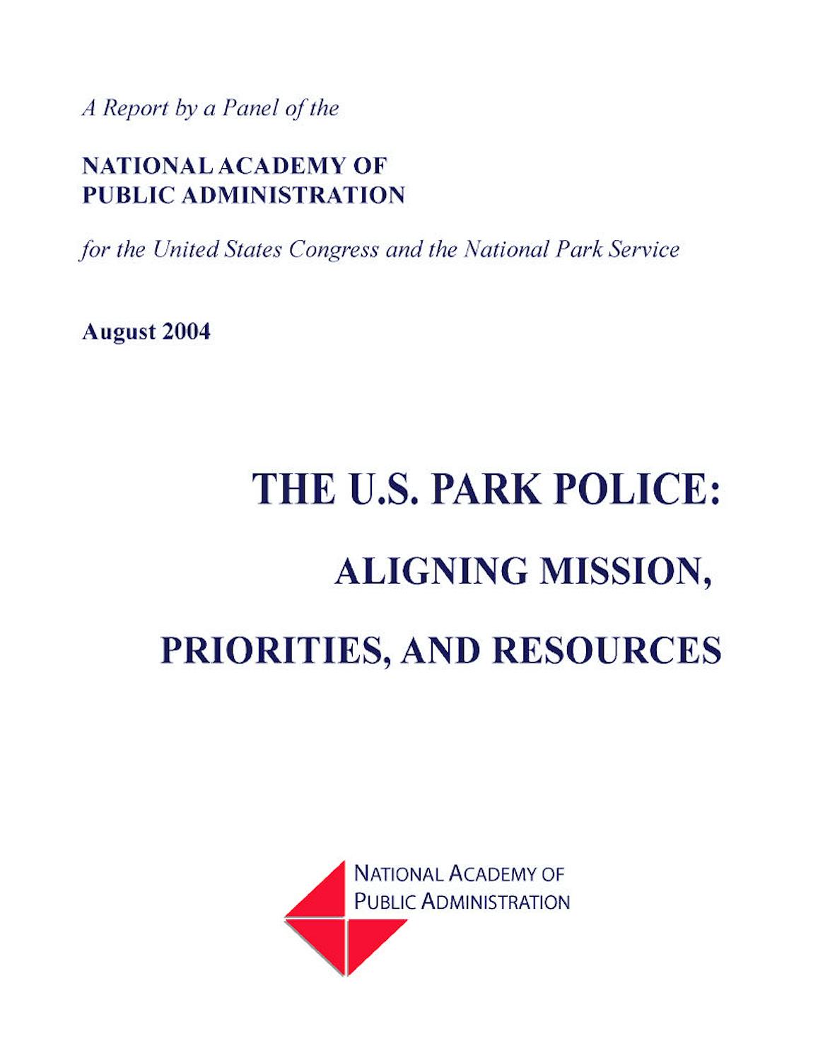 04 11 The U S Park Police Aligning Mission Prioritiesand Resources
